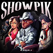 D-Double Showpik