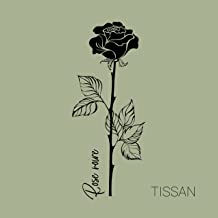 Tissan Rose Noire